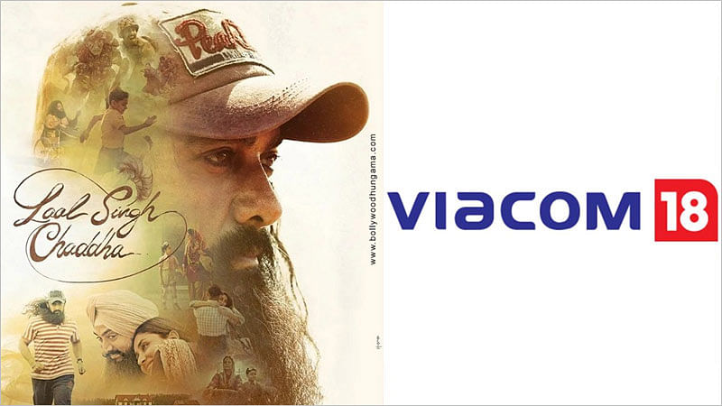 Viacom 18 Laal Singh Chaddha