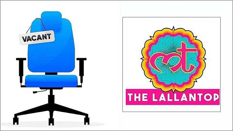 The Lallantop Vacancy